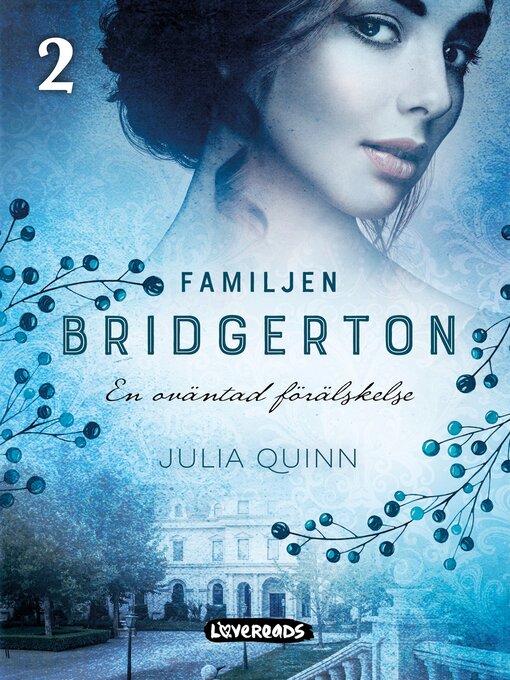 Title details for En oväntad förälskelse by Julia Quinn - Available